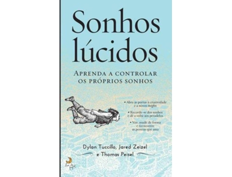 Livro Sonhos Lúcidos de Dylan Tuccillo, Thomas Peisel e Jared Zeizel