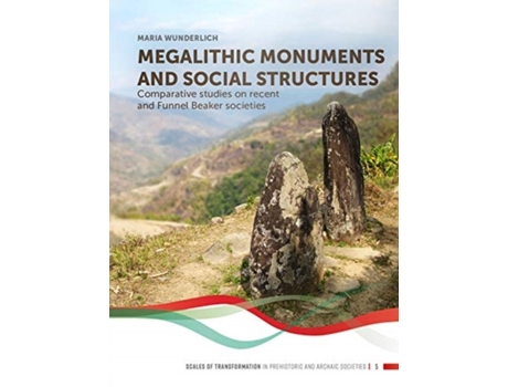 Livro Megalithic Monuments and Social Structures de Dr Maria Wunderlich (Inglês)