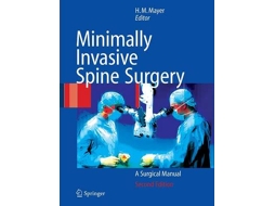 Livro Minimally Invasive Spine Surgery de Edited By H Michael Mayer (Inglês)