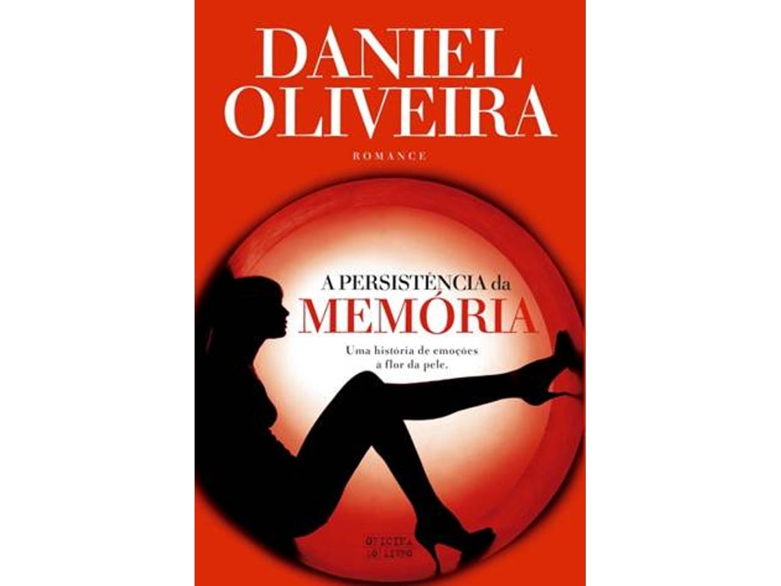 Livro A Persistência da Memória de Daniel Oliveira (Português - 2013)