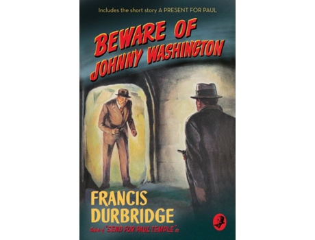 Livro beware of johnny washington de francis durbridge (inglês)