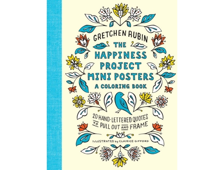 Livro The Happiness Project Mini Posters: A Coloring Book de Gretchen Rubin