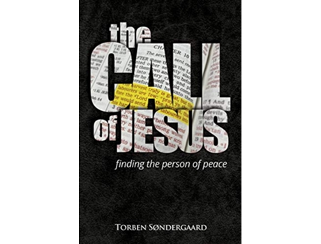 Livro The Call of Jesus finding the person of peace de Torben Søndergaard (Inglês)
