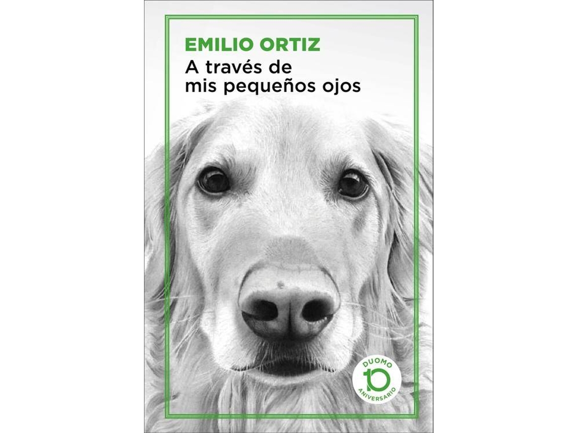 Livro A Travès De Mis Pequeños Ojos de Emilio Ortiz Pulido (Espanhol)