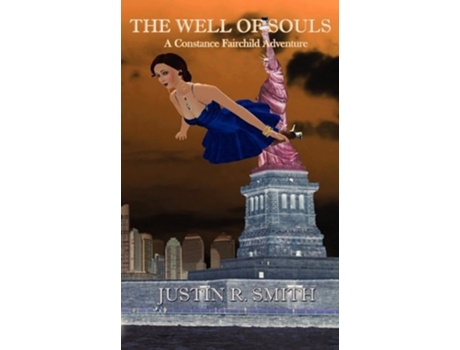 Livro The Well of Souls de Justin R Smith (Inglês)