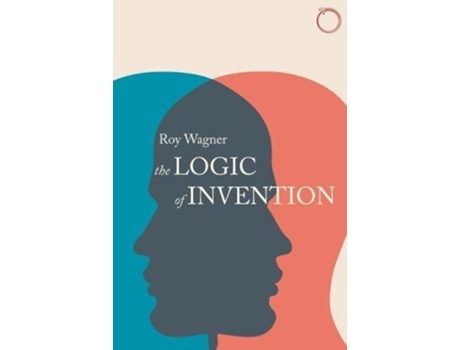 Livro Logic of Invention de Roy Wagner (Inglês)