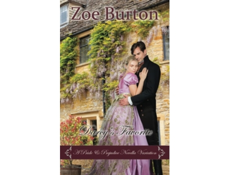 Livro Darcys Favorite A Pride Amp Prejudice Novella Variation De Zoe Burton (inglês)