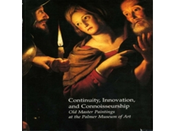 Livro Continuity Innovation and Connoisseurship de Pennsylvania State University Press (Inglês)