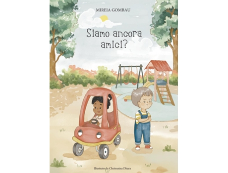 Livro Siamo ancora amici? de Mireia Gombau (Inglês)