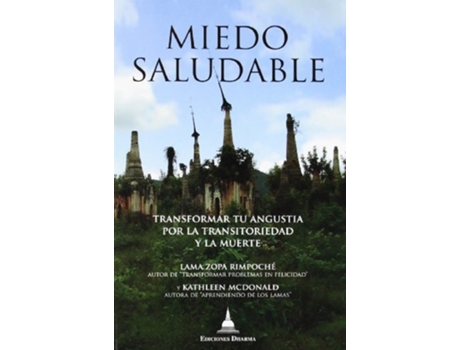 Livro Miedo Saludable Da Editorial Dharma De Kathleen Mcdonald E Lama Zopa - Lama - (espanhol)