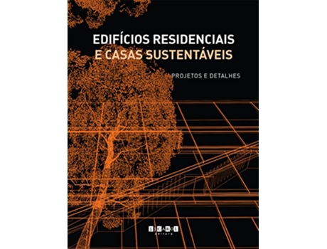 Livro Edifícios Residenciais e Casas Sustentáveis Projetos e Detalhes de RUTMAN JACQUES (Português do Brasil)