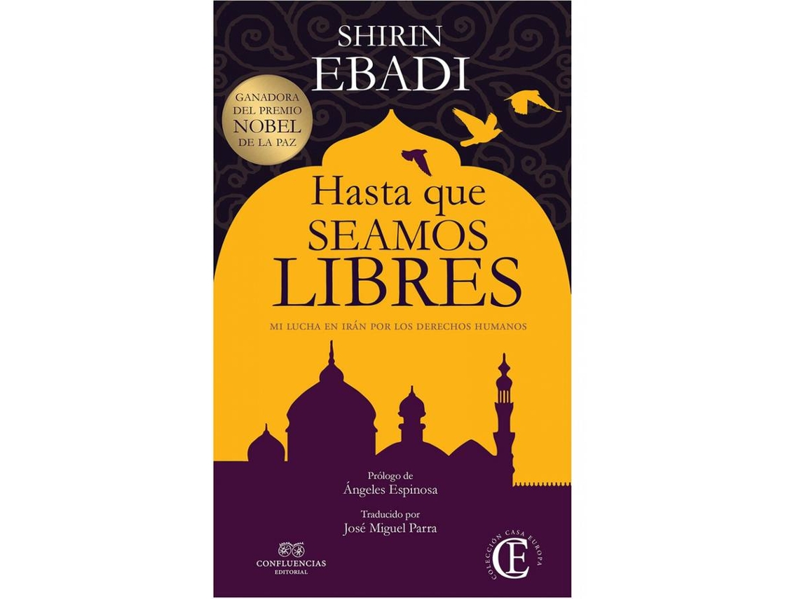 Livro Hasta Que Seamos Libres de Shirin Ebadi (Espanhol)