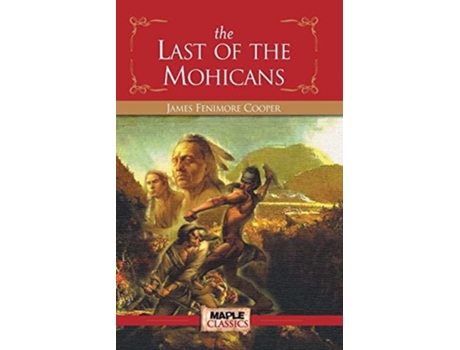 Livro The Last Of The Mohicans De James Fenimore Cooper (inglês)