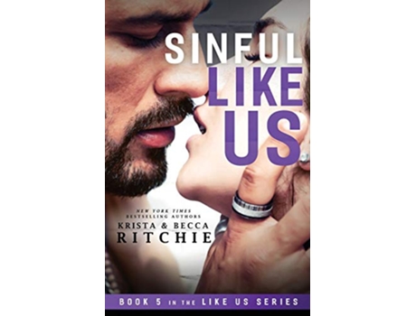 Livro Sinful Like Us Like Us Series Billionaires Bodyguards de Krista Ritchie e Becca Ritchie (Inglês)