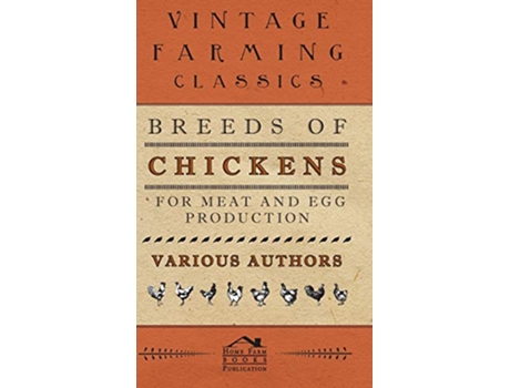 Livro Breeds of Chickens for Meat and Egg Production de Various Authors (Inglês)