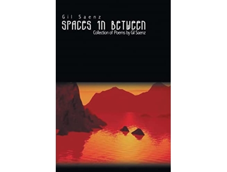 Livro Spaces In Between de Gil Saenz (Inglês)
