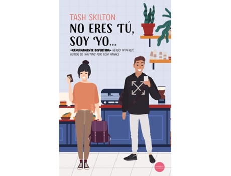 Livro No Eres Tú, Soy Yo ... de Tash Skilton (Espanhol)