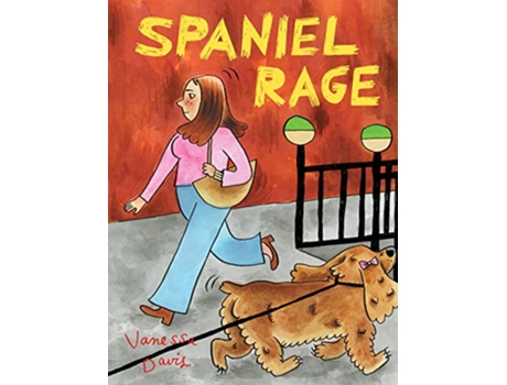 Livro Spaniel Rage de Vanessa Davis (Inglês)