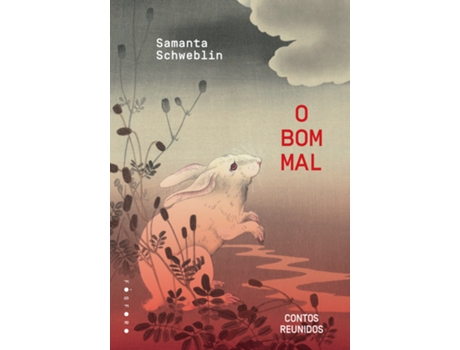 Livro O Bom Mal De Samanta Schweblin (português Do Brasil)