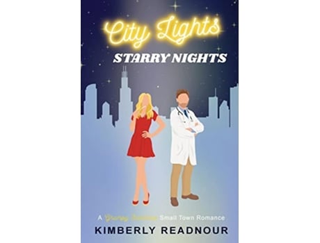 Livro City Lights Starry Nights de Kimberly Readnour (Inglês)