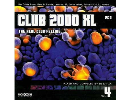 Cd Club 2000 Xl The Real Club Feeling Volume 4 Dos Or Die Recordings