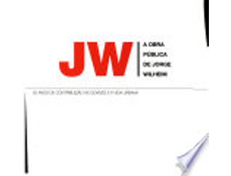 Livro JW: a Obra Pública de Jorge Wilheim de Jorge Wilheim (Português do Brasil)