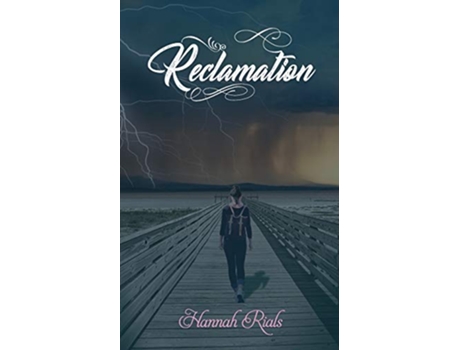 Livro Reclamation Ascension de Hannah Rials (Inglês)