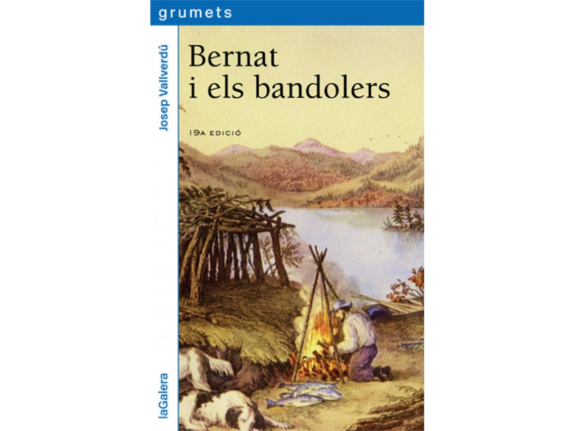 Livro Bernat I Els Bandolers de Josep Vallverdú I Aixalà