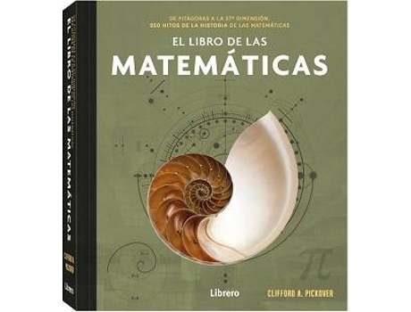 Livro Libro De Las Matematicas, El de Clifford A. Pickover (Espanhol)