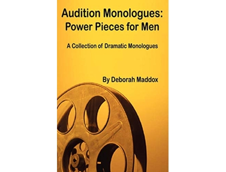 Livro Audition Monologues Power Pieces for Men de Deborah Maddox (Inglês)