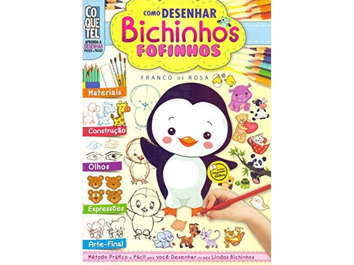 Livro Como Desenhar Bichinhos Fofinhos De Franco Da Rosa (português Do Brasil)