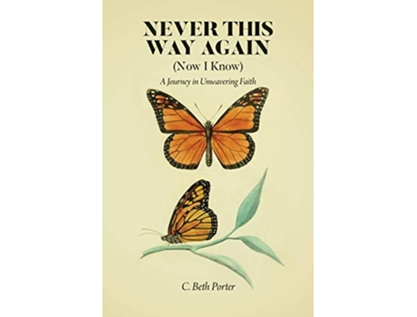 Livro Never This Way Again de C Beth Porter (Inglês)