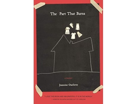 Livro The Part That Burns de Jeannine Ouellette (Inglês)
