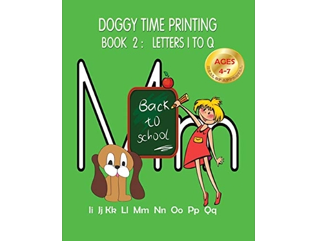 Livro Doggy Time Printing Book 2 Letters Ii to Qq Volume 2 de Mary Susan Carey (Inglês)