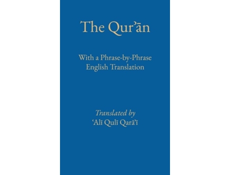 Livro Phrase by Phrase Qur?an with English Translation de Ali Quli Qarai (Inglês - Capa Dura)