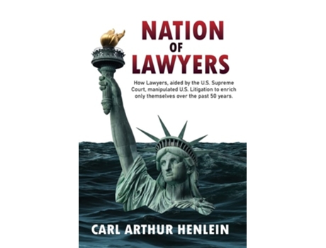 Livro Nation Of Lawyers De Carl Arthur Henlein (inglês - Capa Dura)