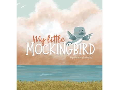 Livro My Little Mockingbird Rebekah Firmin (Inglês)