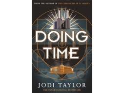 Livro Doing Time de Jodi Taylor (Inglês)