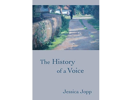 Livro The History of a Voice de Jessica Jopp (Inglês)