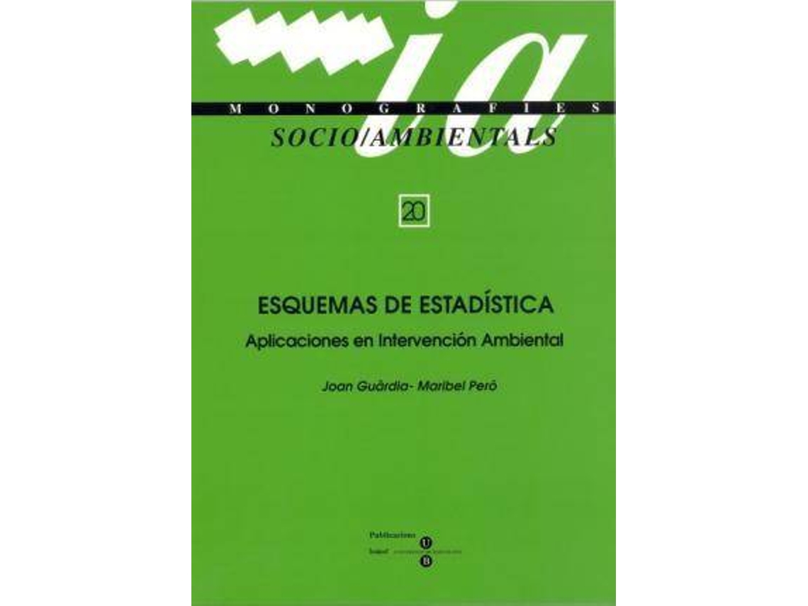 Livro Esquemas de estadística Aplicaciones en Intervención Ambiental de Guàrdia Olmos e Joan (Espanhol)