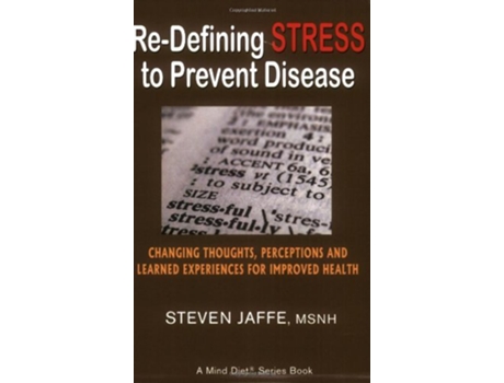 Livro ReDefining Stress to Prevent Disease de Steven Jaffe (Inglês)