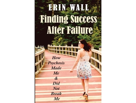 Livro Finding Success After Failure De Erin Wall (inglês)