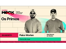 Bilhete WORTEN MOCK FEST|OS PRIMOS