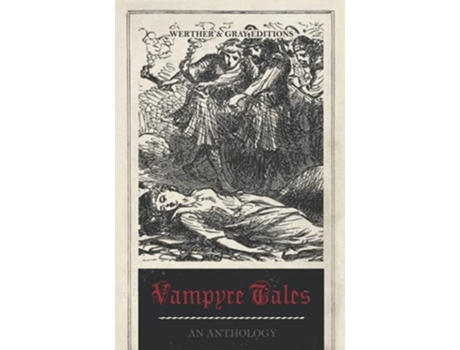 Livro Vampyre Tales An Anthology De John William Polidori, Bram Stoker Et Al. (inglês)