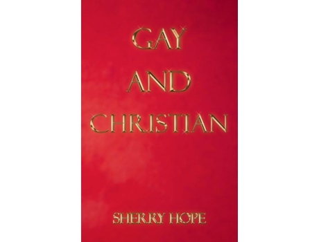 Livro Gay And Christian De Sherry Hope (inglês)