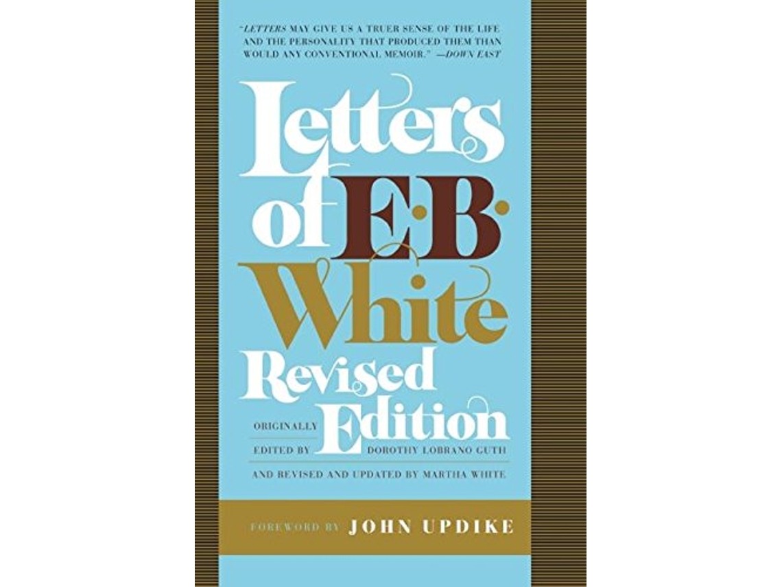 Livro Letters of E B White de E B White (Inglês)