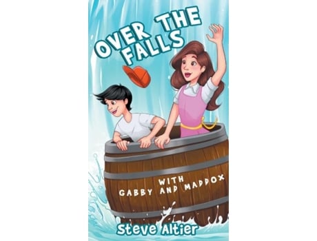Livro Over the Falls with Gabby and Maddox de Steve Altier (Inglês)