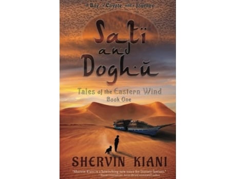 Livro Sati and Doghu Tales of the Eastern Wind de Shervin Kiani (Inglês)