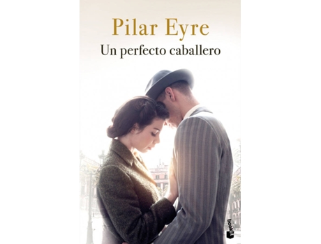 Livro Un Perfecto Caballero de Pilar Eyre (Espanhol)
