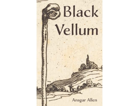 Livro Black Vellum de Ansgar Allen (Inglês)